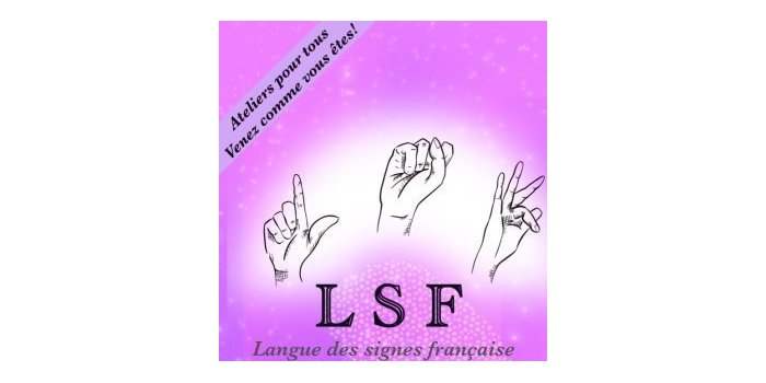 LANGUE DES SIGNES FRANCAISE 